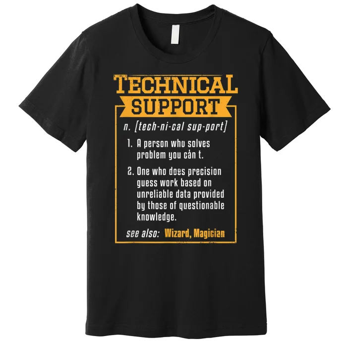 Tech Support Definition Funny Computer Geek Premium T-Shirt