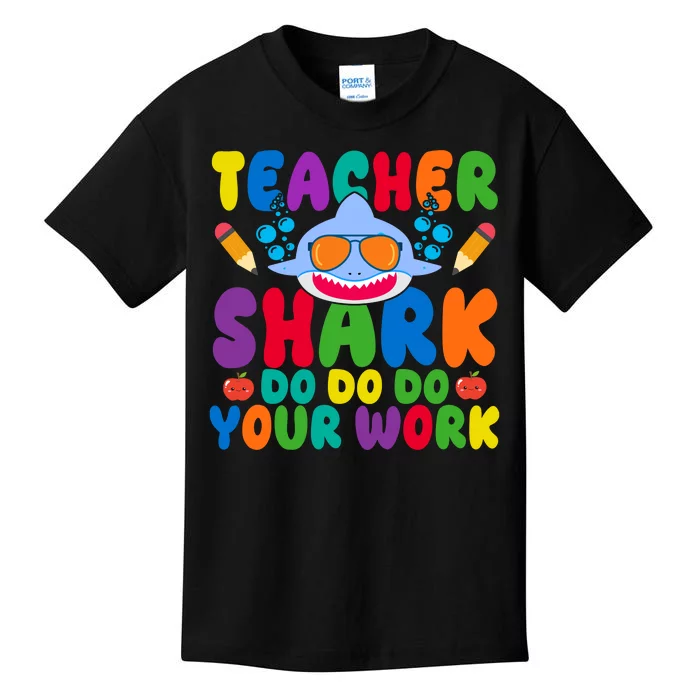 Teacher Shark Do Your Work Funny Back To School Kids T-Shirt