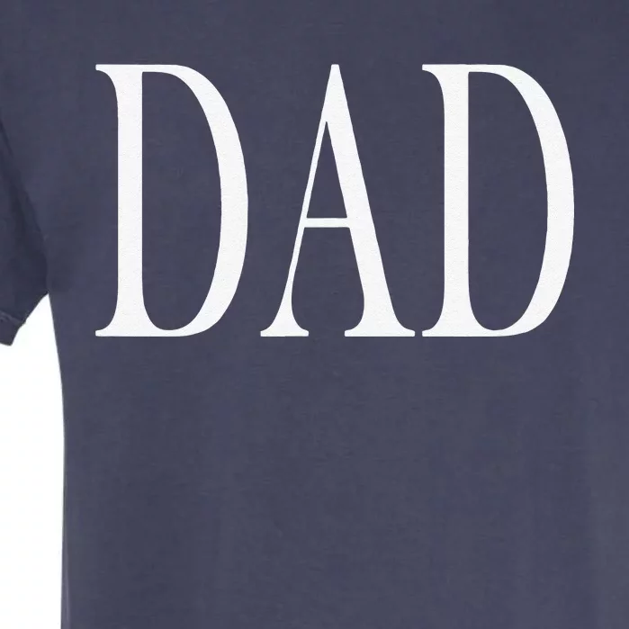 That Says Dad Garment-Dyed Heavyweight T-Shirt