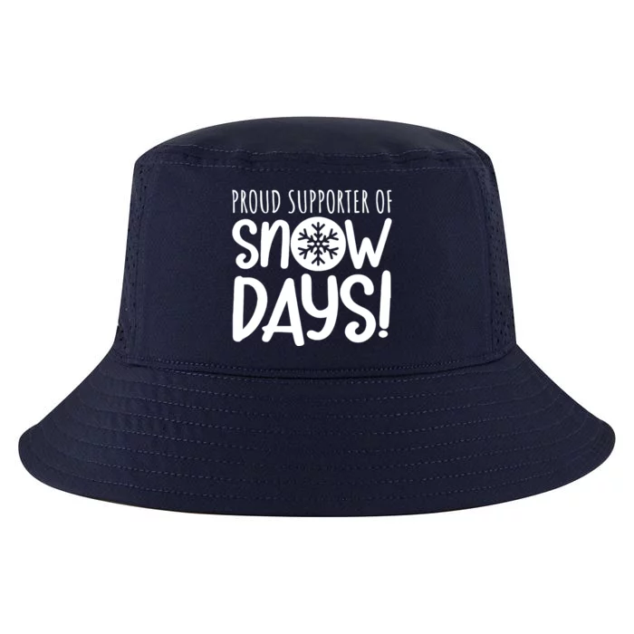 Teacher Snow Days Proud Supporter Of Snow Days Cool Comfort Performance Bucket Hat