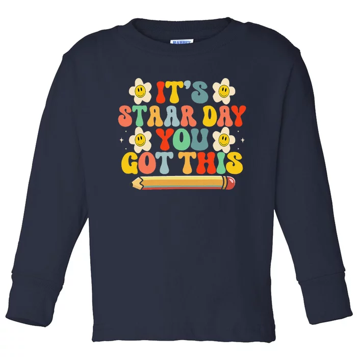 Test Staar Day You Got This Teacher Retro Groovy Testing Day Toddler Long Sleeve Shirt