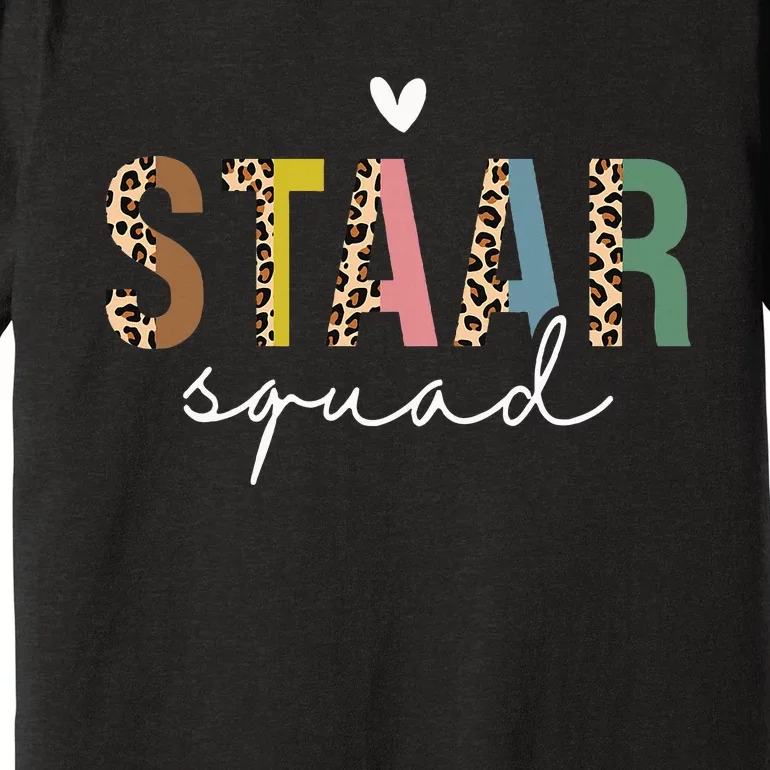 Test Staar Day Squad Mode On Teacher Testing Day Student Premium T-Shirt