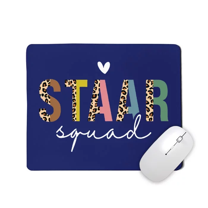 Test Staar Day Squad Mode On Teacher Testing Day Student Mousepad