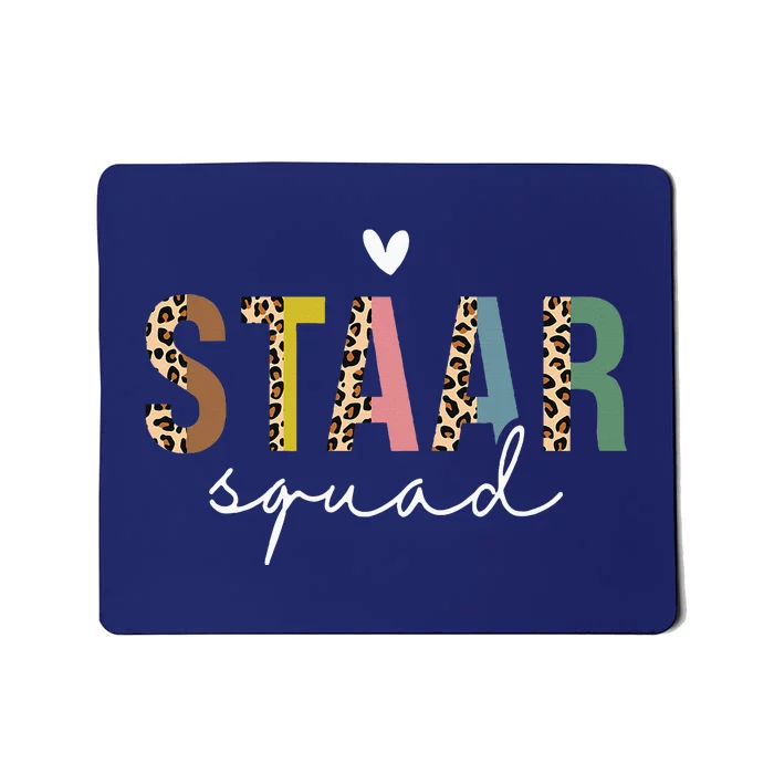 Test Staar Day Squad Mode On Teacher Testing Day Student Mousepad