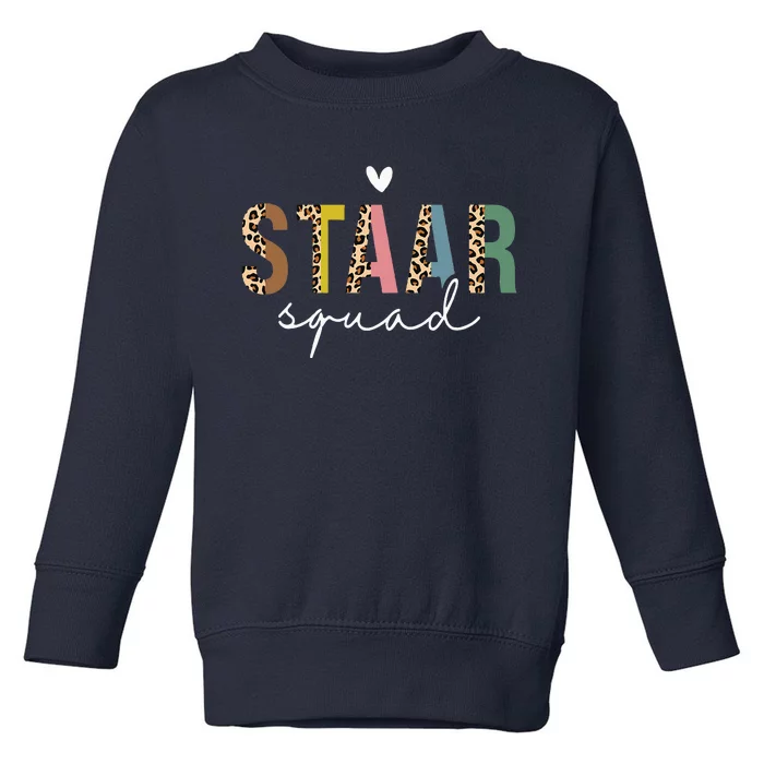 Test Staar Day Squad Mode On Teacher Testing Day Student Toddler Sweatshirt