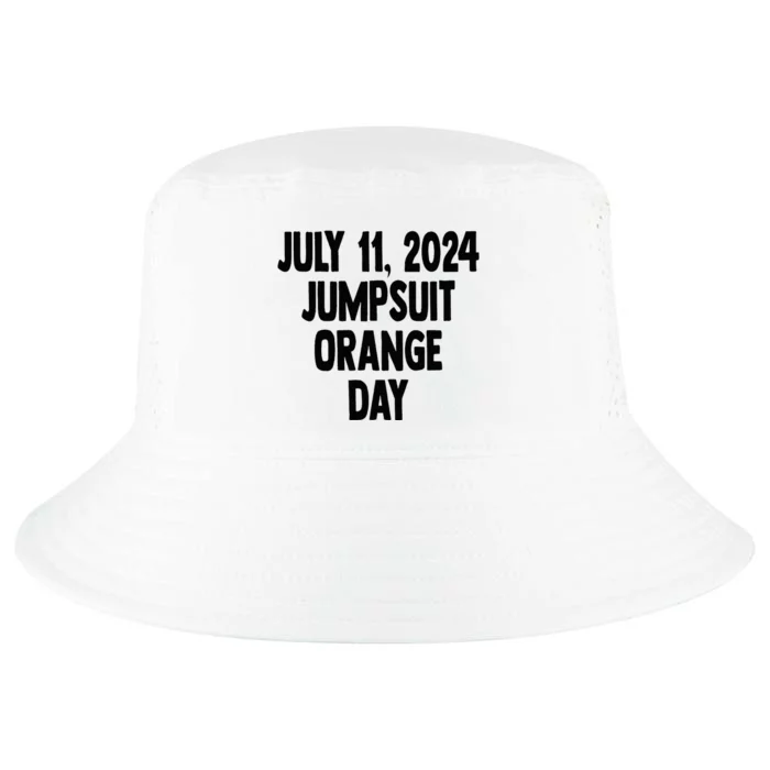 Trump Sentencing Day July 11 2024 Orange Jumpsuit Day Court Cool Comfort Performance Bucket Hat