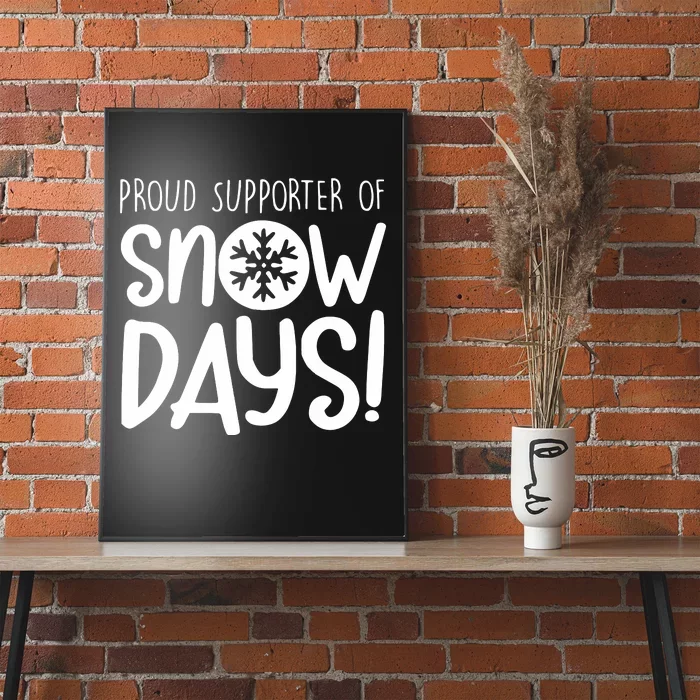 Teacher Snow Days Poster