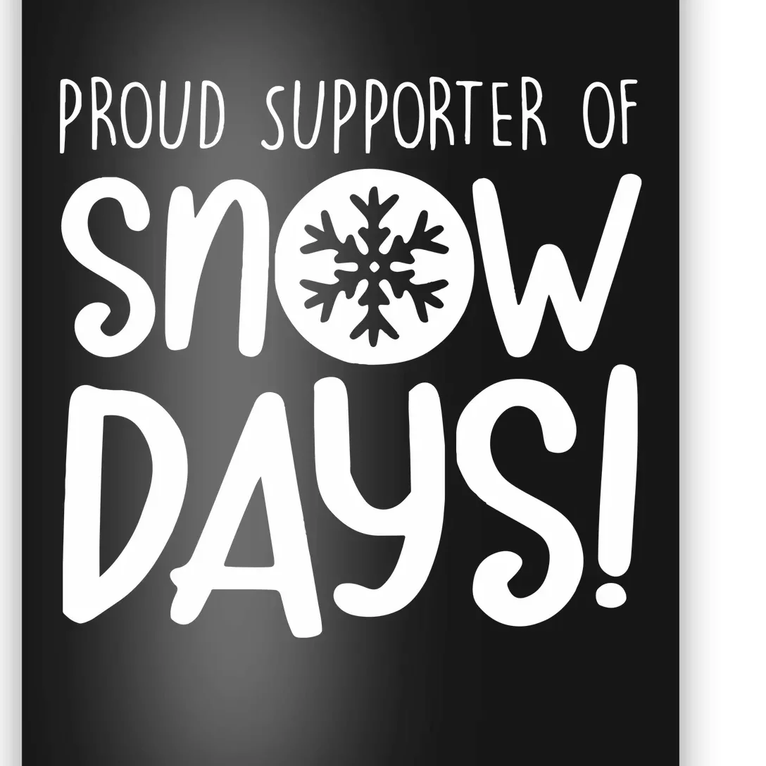 Teacher Snow Days Poster