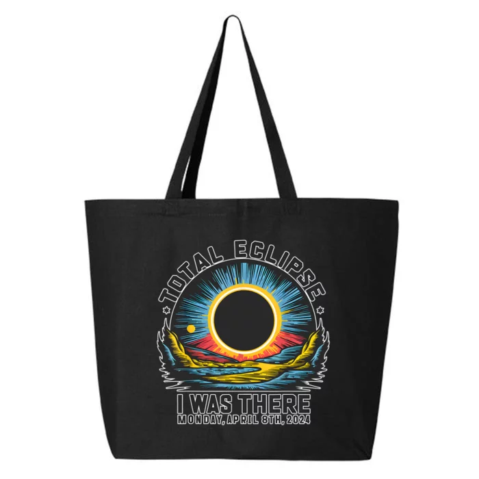 Total Solar Eclipse I Was There Monday April 8th 2024 25L Jumbo Tote