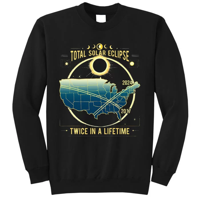 Total Solar Eclipse Twice In A Lifetime 2024 Sweatshirt