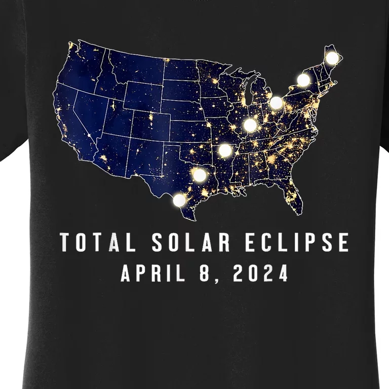 Total Solar Eclipse Map Of The Usa 4.08.2024 Women's T-Shirt