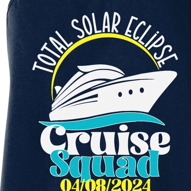 Total Solar Eclipse Cruise Squad 2024 Cruising Vacation Trip Women's Racerback Tank