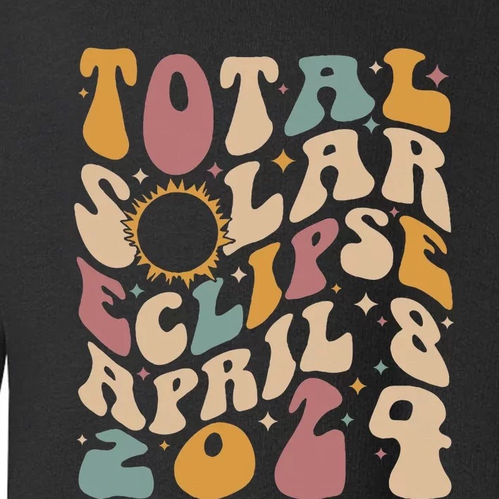 Total Solar Eclipse April 08 2024 Toddler Sweatshirt