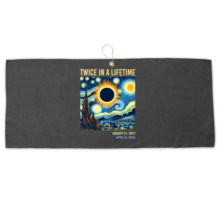 Total Solar Eclipse 2024 Twice In A Lifetime Starry Night Van Gogh Totality Large Microfiber Waffle Golf Towel