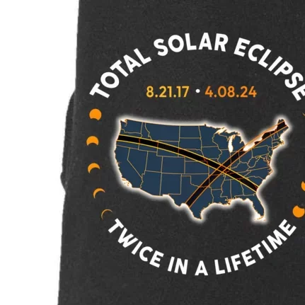 Total Solar Eclipse 2024 Twice In A Lifetime 2017 Totality Doggie 3-End Fleece Hoodie