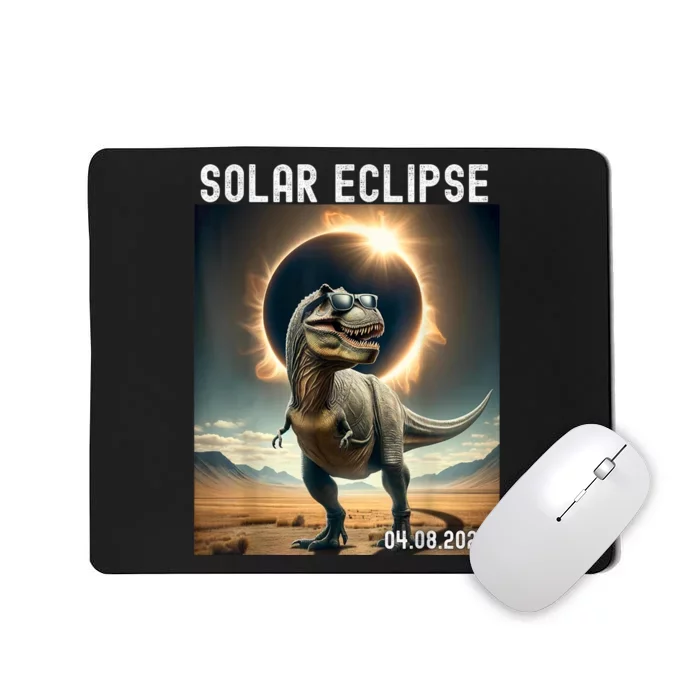 Total Solar Eclipse Trex Dinosaur April 8 2024 Mousepad