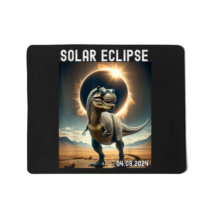 Total Solar Eclipse Trex Dinosaur April 8 2024 Mousepad