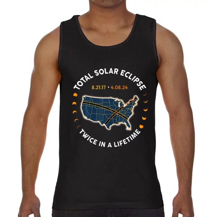 Total Solar Eclipse 2024 Twice In A Lifetime 2017 Totality Comfort Colors® Tank Top