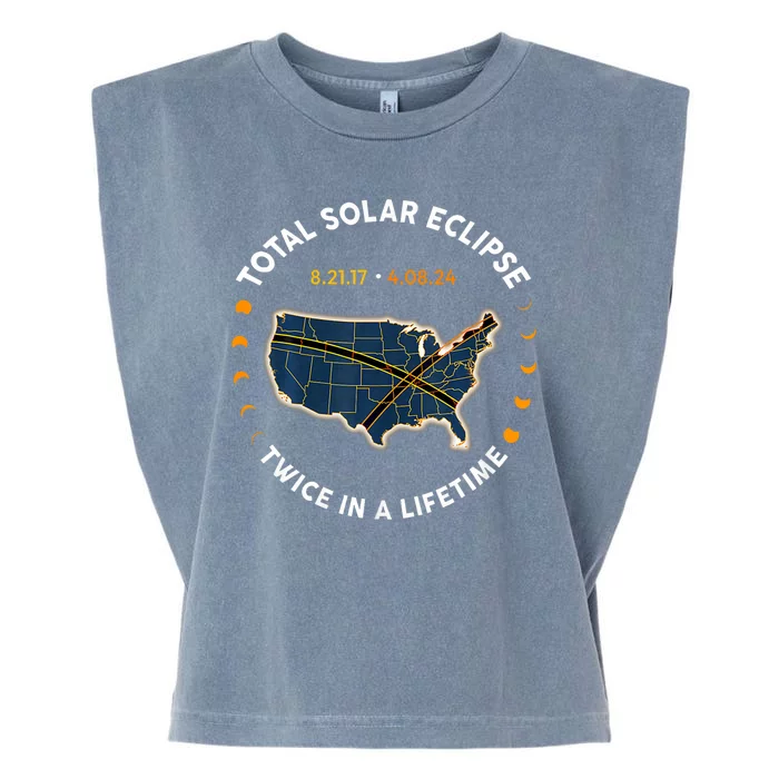 Total Solar Eclipse 2024 Twice In A Lifetime 2017 Totality Garment-Dyed Women's Muscle Tee