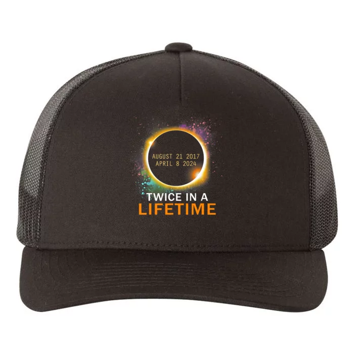 Total Solar Eclipse Twice In A Lifetime 2024 Total Eclipse Yupoong Adult 5-Panel Trucker Hat