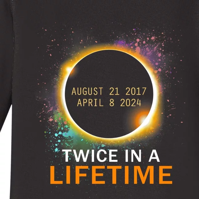 Total Solar Eclipse Twice In A Lifetime 2024 Total Eclipse Baby Long Sleeve Bodysuit