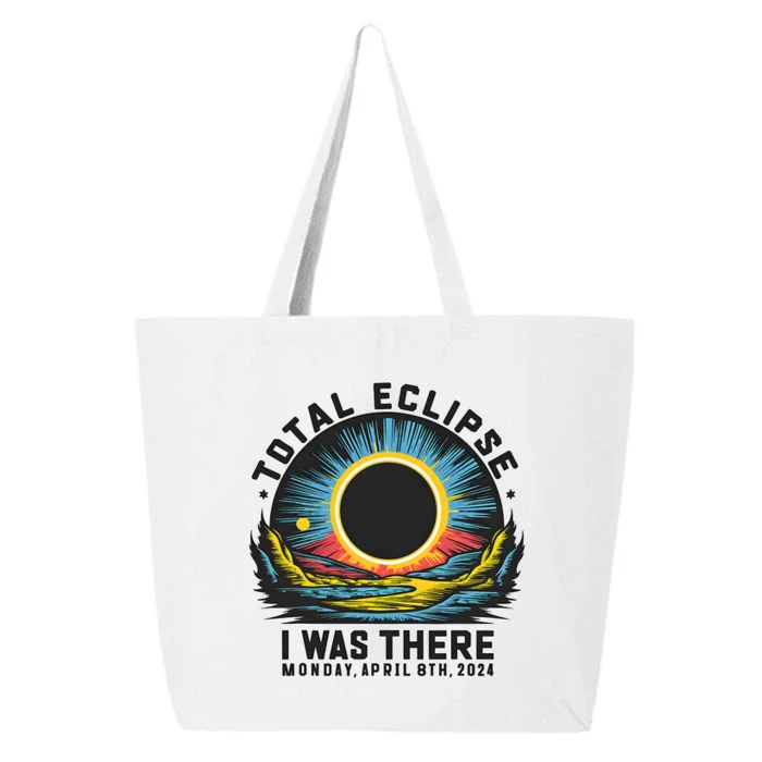 Total Solar Eclipse I Was There Monday April 8th 2024 25L Jumbo Tote