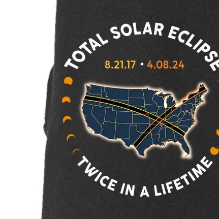 Total Solar Eclipse 2024 Twice In A Lifetime 2017 Totality Doggie 3-End Fleece Hoodie