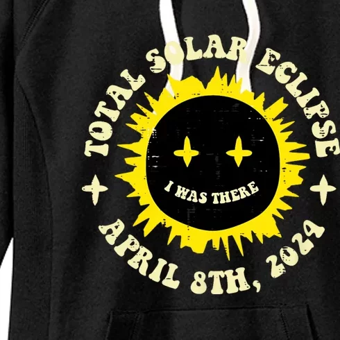 Total Solar Eclipse I Was There April 8th Women's Fleece Hoodie