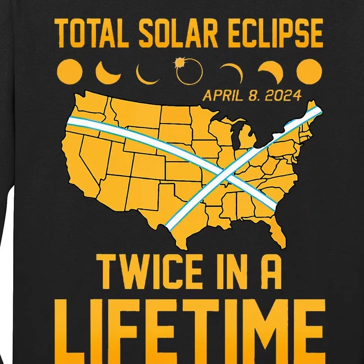 Total Solar Eclipse April 8 24 Twice In A Lifetime Totality Long Sleeve Shirt