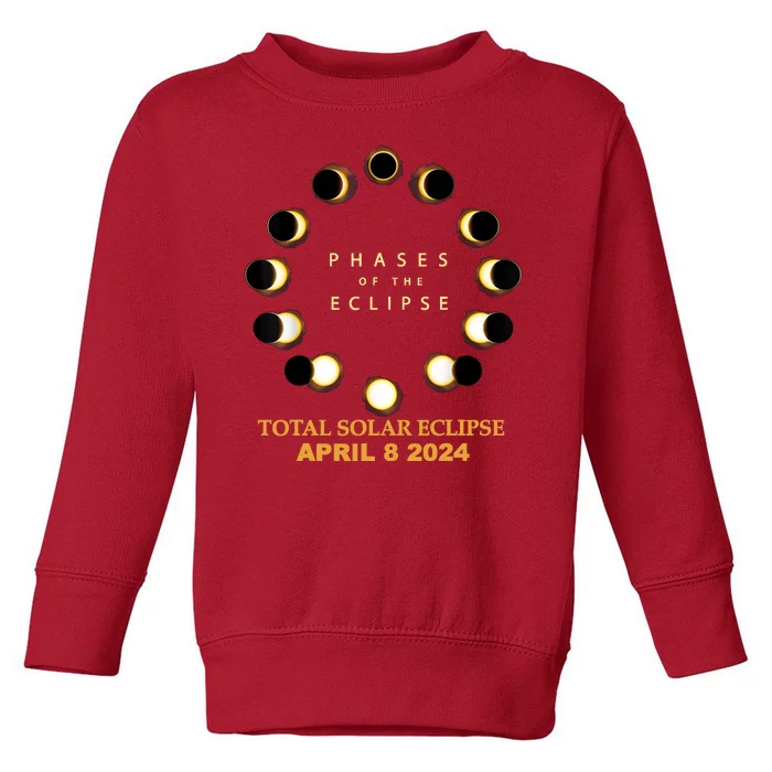 Total Solar Eclipse 2024 Phases April 8th Toddler Sweatshirt