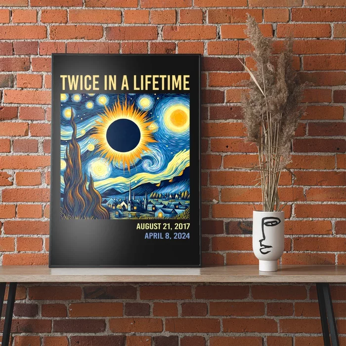 Total Solar Eclipse 2024 Twice In A Lifetime Poster