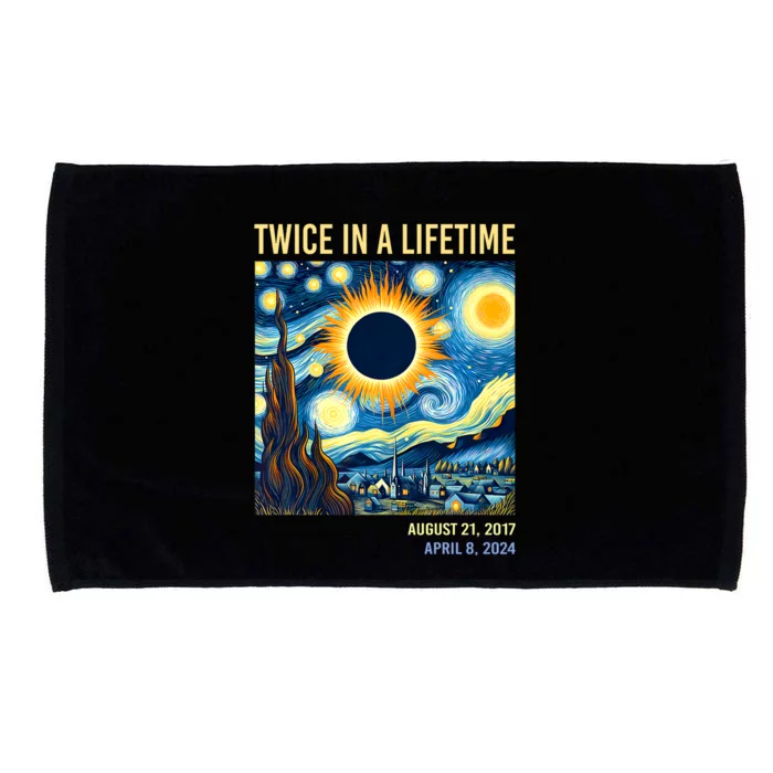 Total Solar Eclipse 2024 Twice In A Lifetime Microfiber Hand Towel