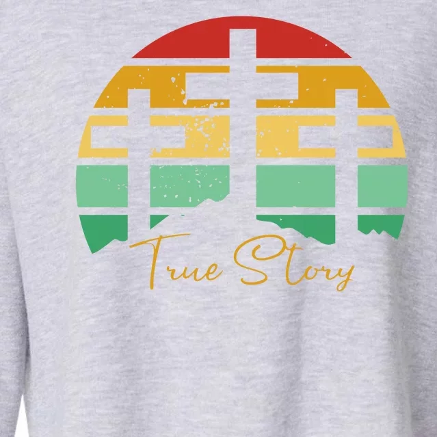 True Story Easter Cross Retro Sunset Cropped Pullover Crew