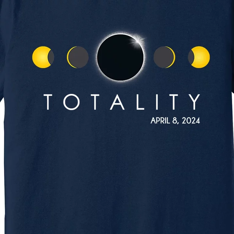 Total Solar Eclipse April 8 2024 Phases Totality Premium T-Shirt