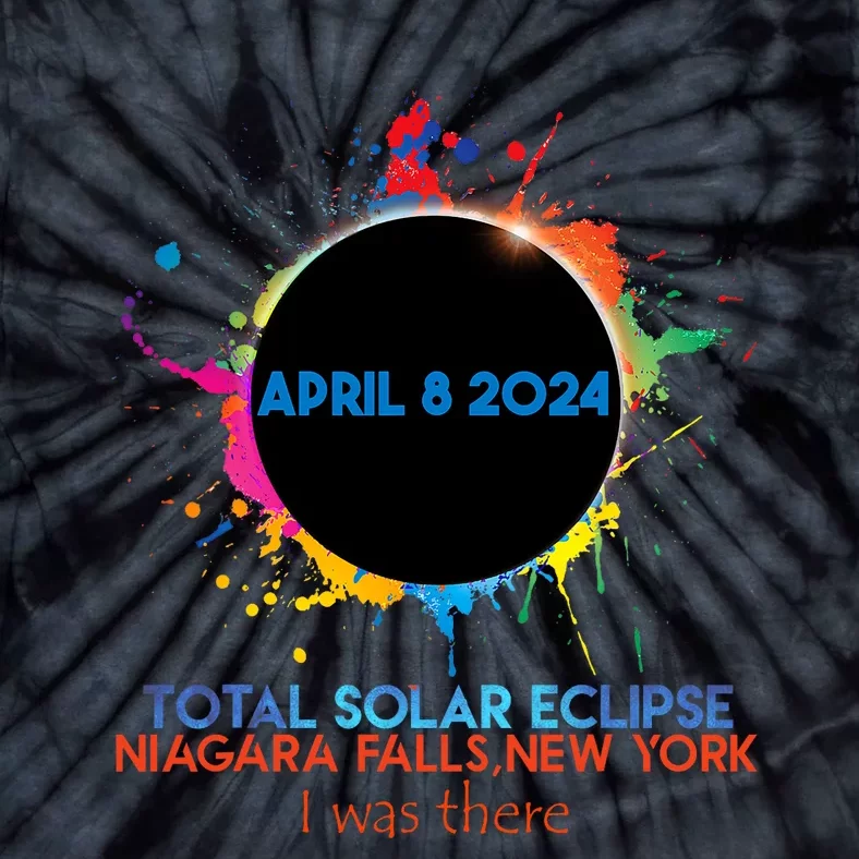 Total Solar Eclipse Niagara Falls New York 2024 I Was There Tie-Dye T-Shirt