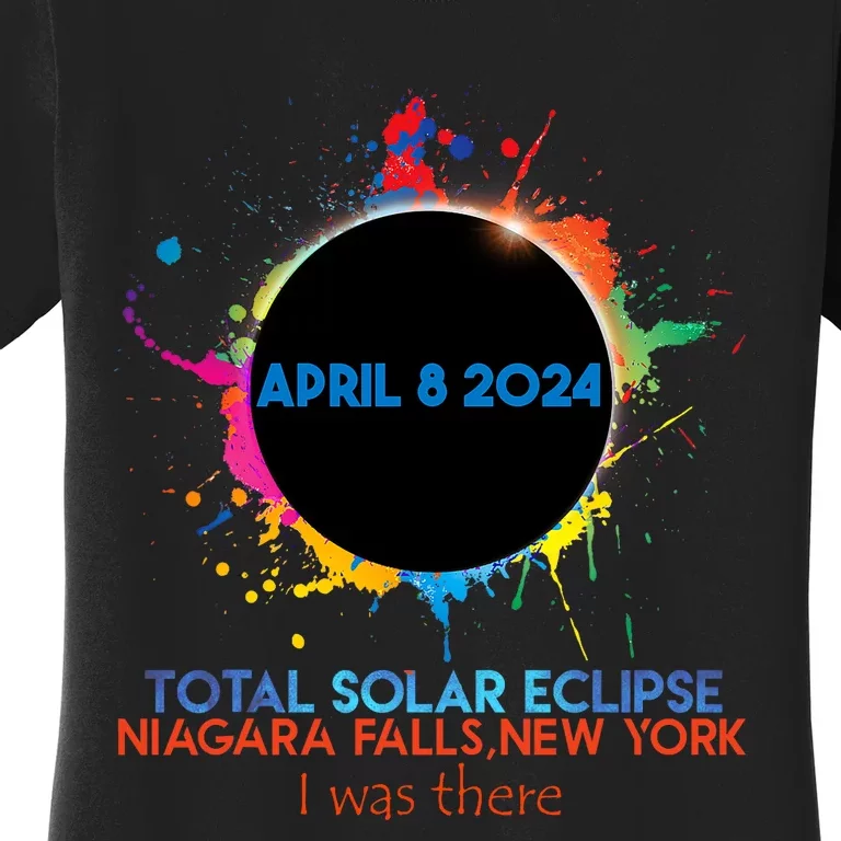 Total Solar Eclipse Niagara Falls New York 2024 I Was There Women's T-Shirt