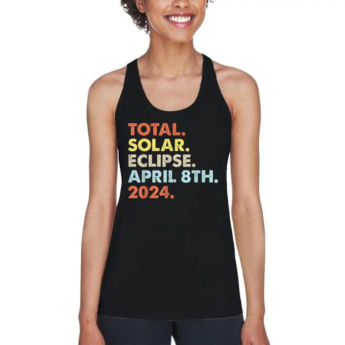 Total Solar Eclipse April 8th 2024 Totality Astronomy Women's Racerback Tank