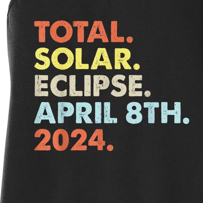 Total Solar Eclipse April 8th 2024 Totality Astronomy Women's Racerback Tank