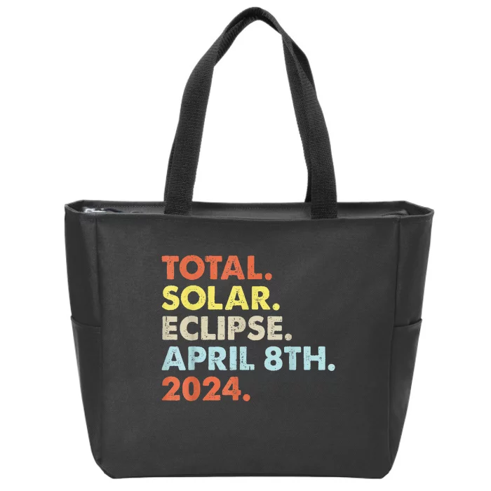 Total Solar Eclipse April 8th 2024 Totality Astronomy Zip Tote Bag