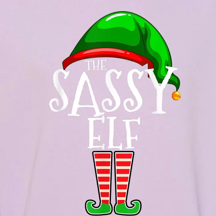 The Sassy Elf Family Matching Group Christmas Gift Funny Garment-Dyed Sweatshirt