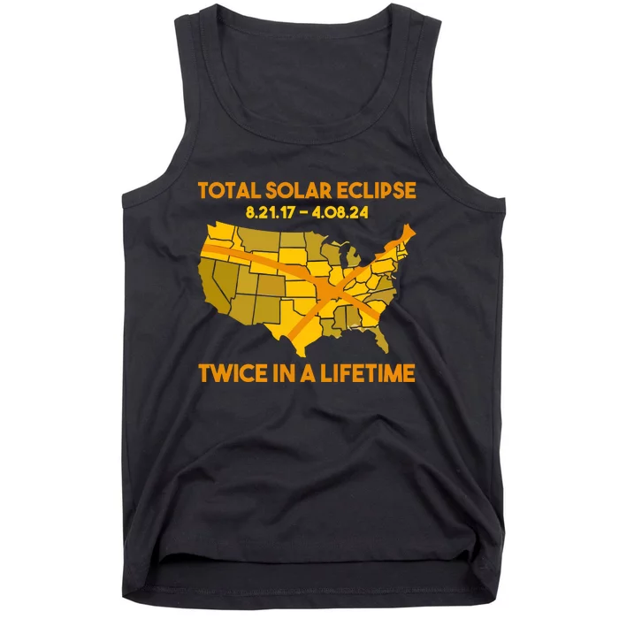 Total Solar Eclipse Twice In A Lifetime 2017 2024 April 8 2024 Usa Map Tank Top