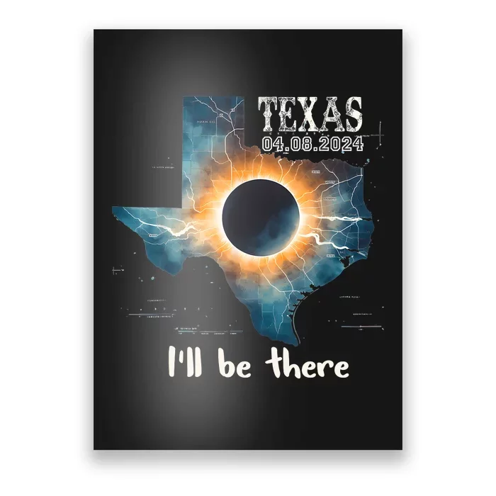 Total Solar Eclipse 2024 Texas Poster