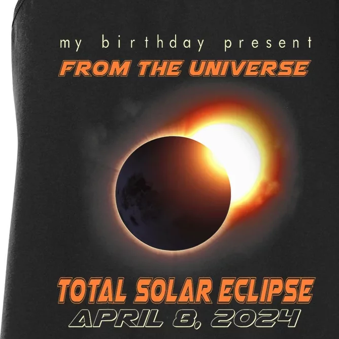 Total Solar Eclipse Apr 8 2024 Birthday Women's Racerback Tank