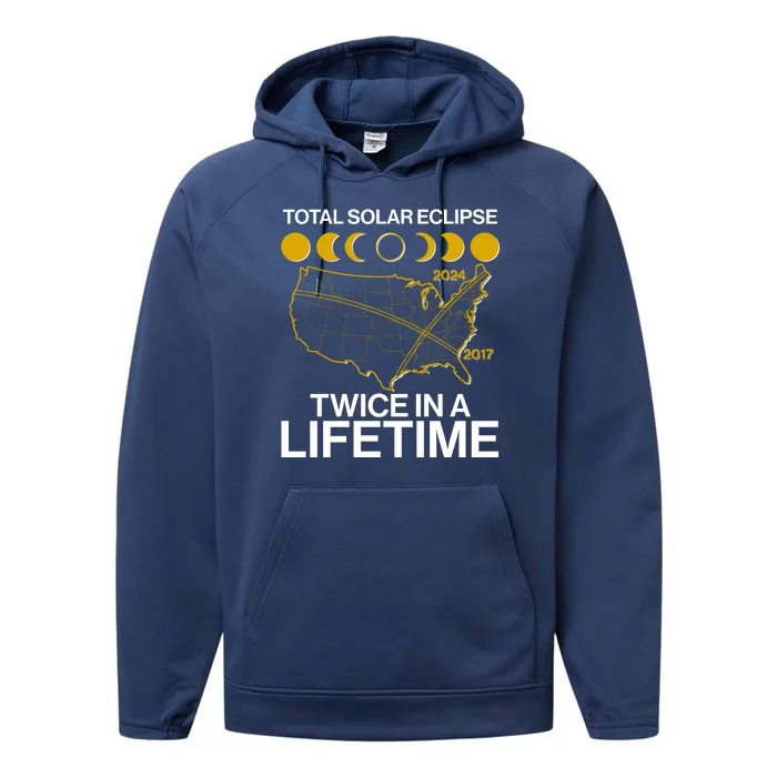 Total Solar Eclipse Twice In A Lifetime 2017 2024 Performance Fleece Hoodie