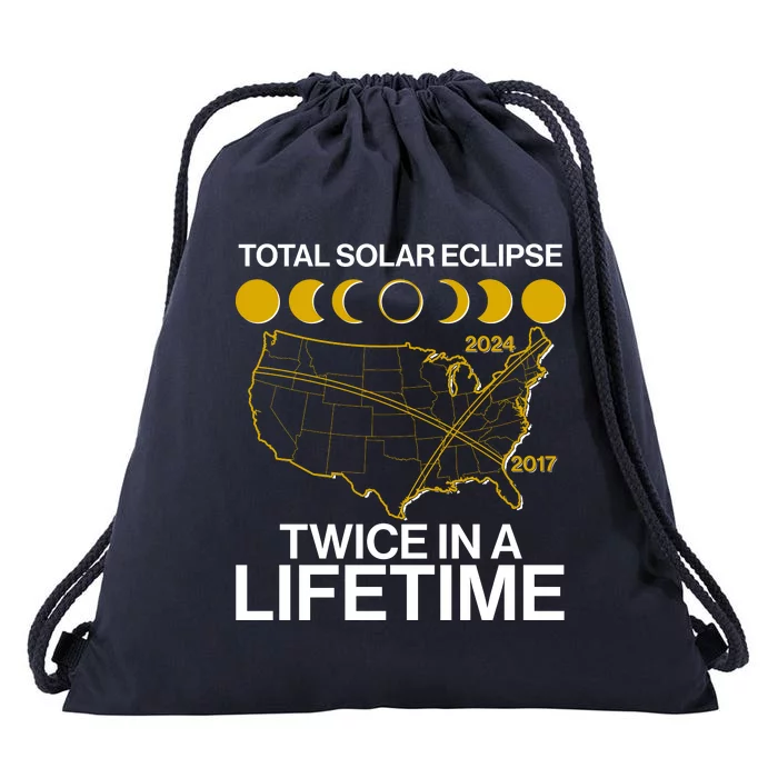 Total Solar Eclipse Twice In A Lifetime 2017 2024 Drawstring Bag