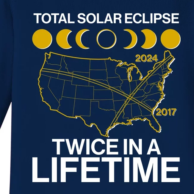 Total Solar Eclipse Twice In A Lifetime 2017 2024 Baby Long Sleeve Bodysuit