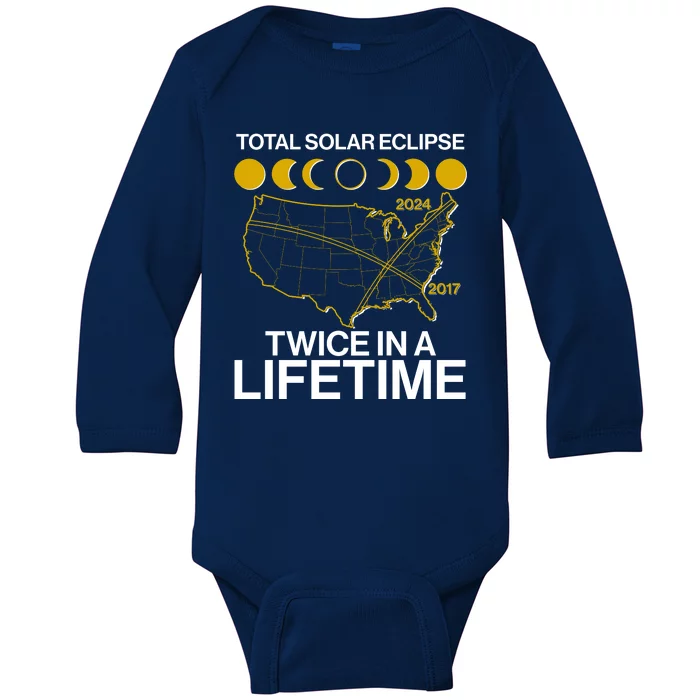 Total Solar Eclipse Twice In A Lifetime 2017 2024 Baby Long Sleeve Bodysuit