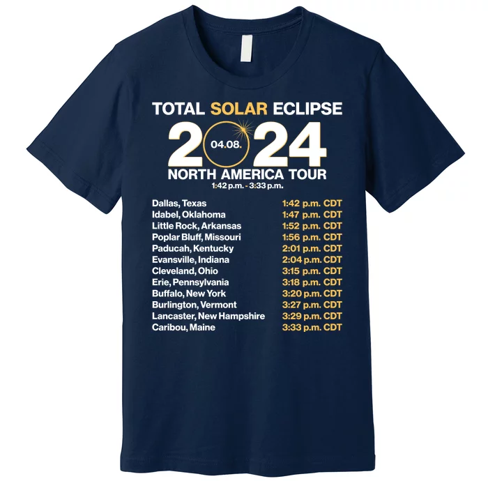 Total Solar Eclipse April 8 2024 North America Dates Premium T-Shirt