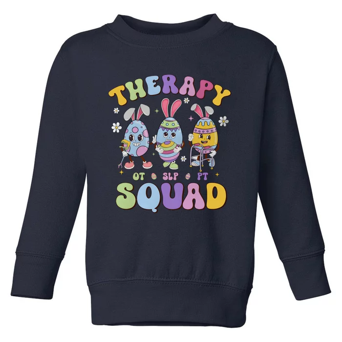 Therapy Squad Easter Day Slp Ot Pt Easter Eggs Toddler Sweatshirt