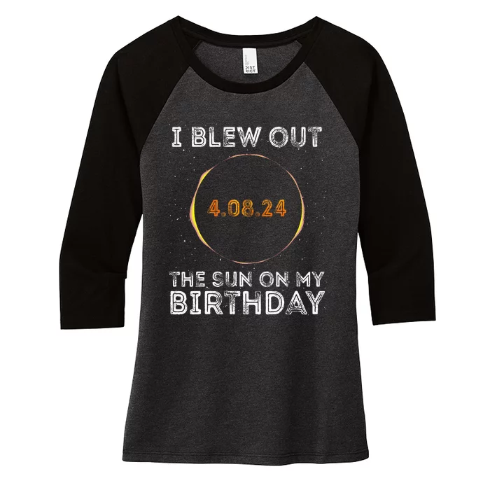 TeeShirtPalace | Total Solar Eclipse 4.08.24 Birthday Funny Quote Totality  Women's Tri-Blend 3/4-Sleeve Raglan Shirt